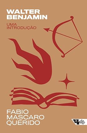 Walter Benjamin: Uma Introducao
