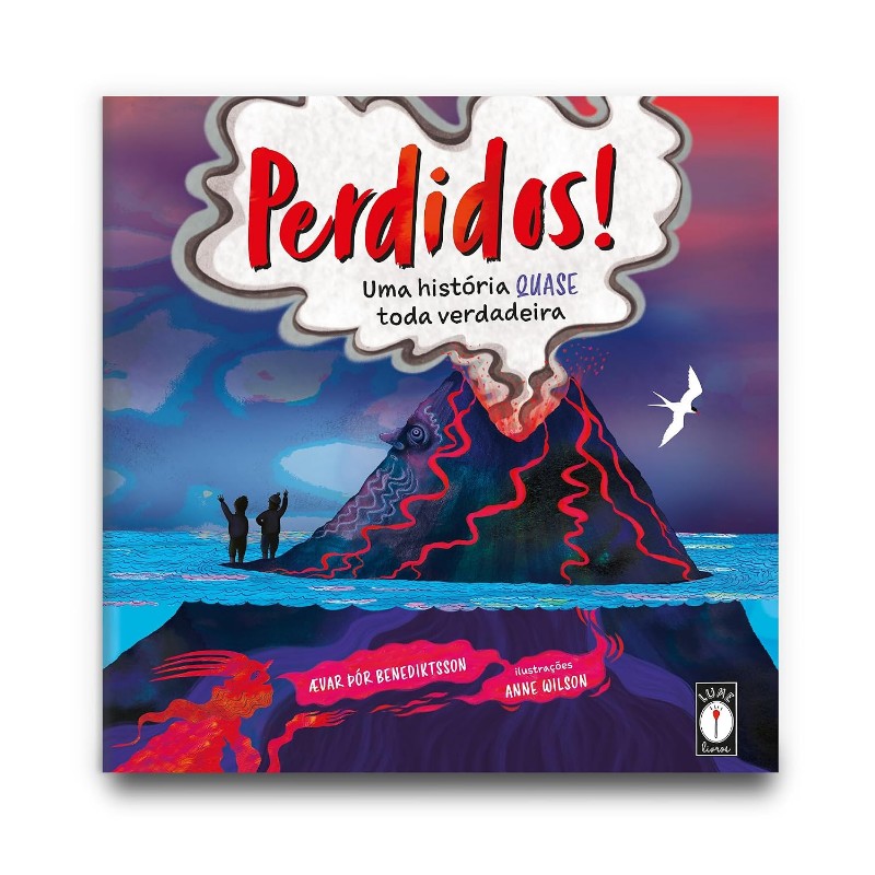 Perdidos! - Uma História Quase Toda Verdadeira