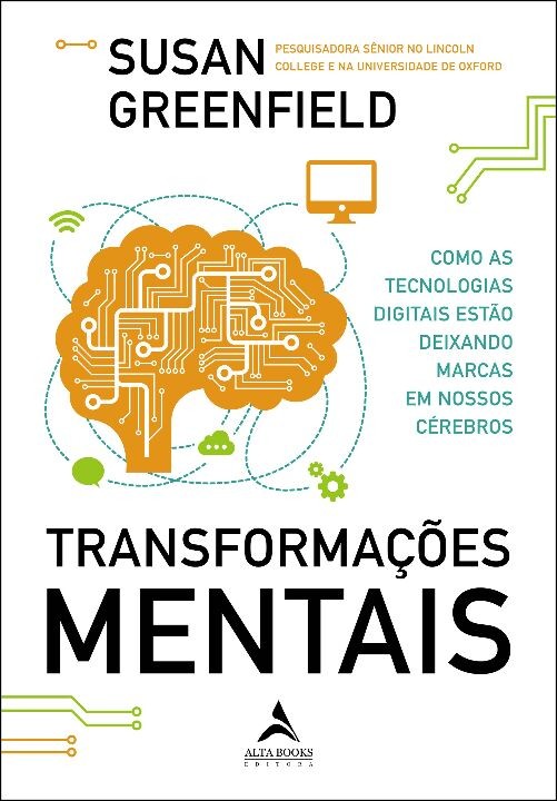 Transformacoes Mentais - Como as Tecnologias Digitais Estao Deixando Marcas