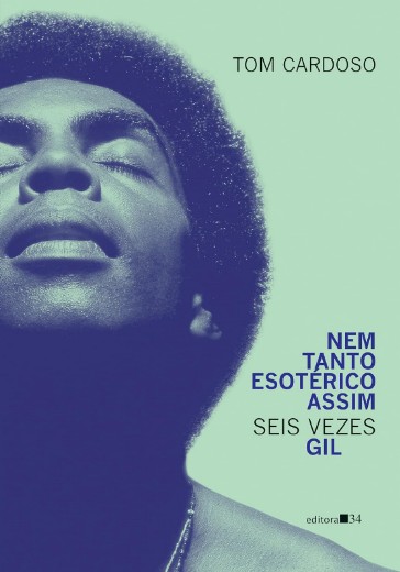 Nem Tanto Esoterico Assim: Seis Vezes Gil