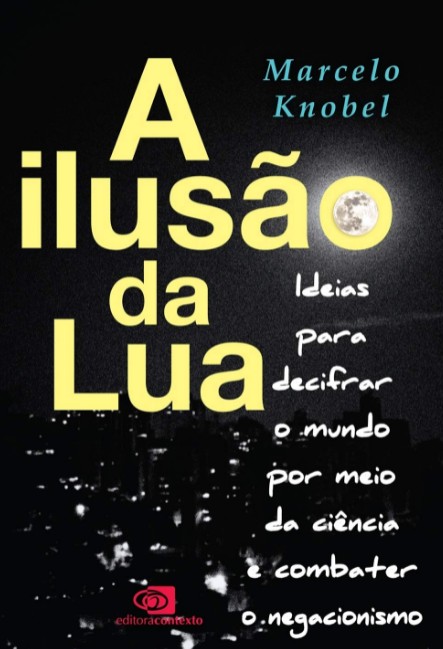 Ilusao da Lua, A