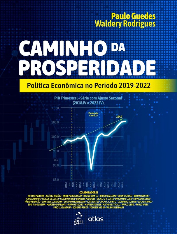 Caminho da Prosperidade: Politica Economica no Periodo 2019-2022 - 1 Edica