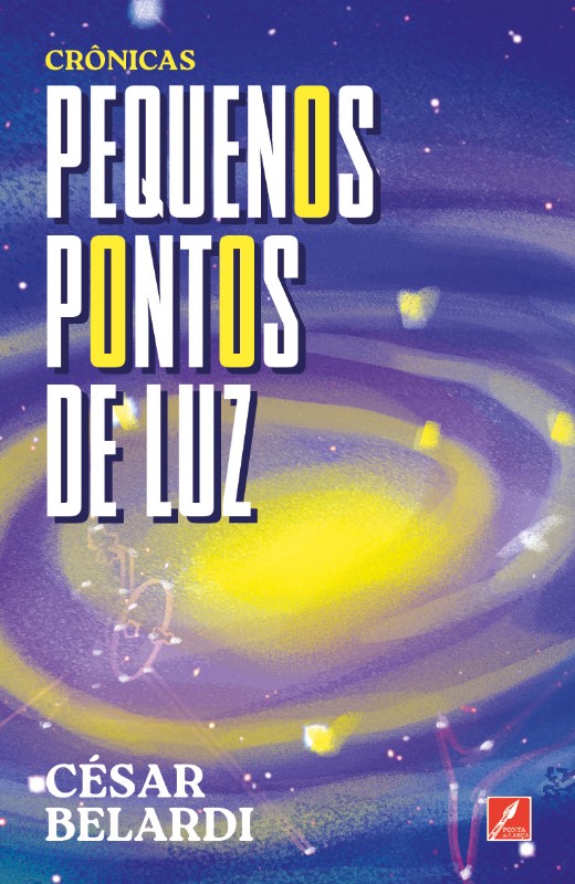 Pequenos Pontos de Luz (crônicas)