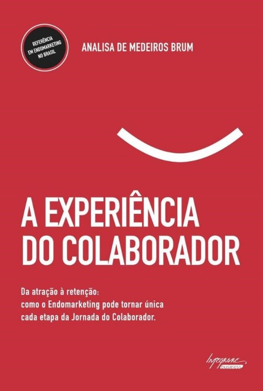 Experiencia do Colaborador, A