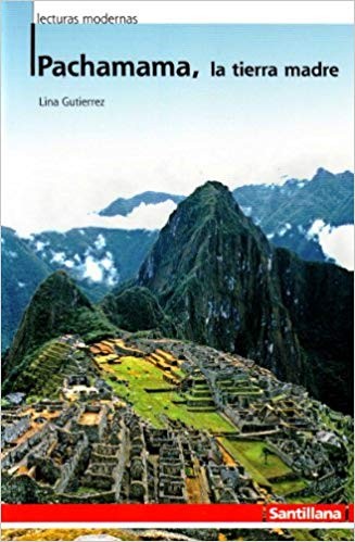 Pachamama, La Tierra Madre