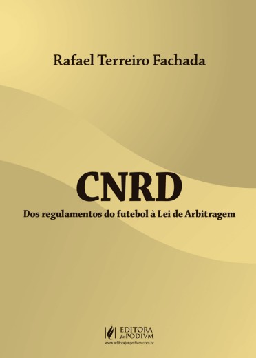Cnrd – dos Regulamentos do Futebol a Lei de Arbitragem (2026)