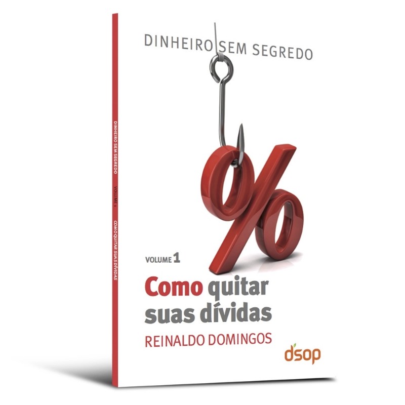 Como Quitar Suas Dividas - Vol.1