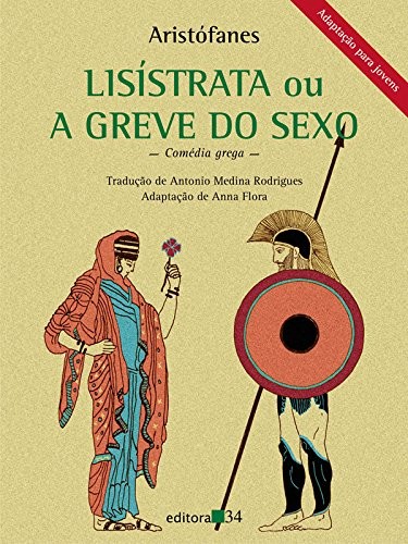 Lisistrata Ou a Greve do Sexo