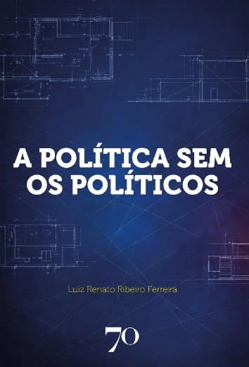Politica sem os Politicos, A