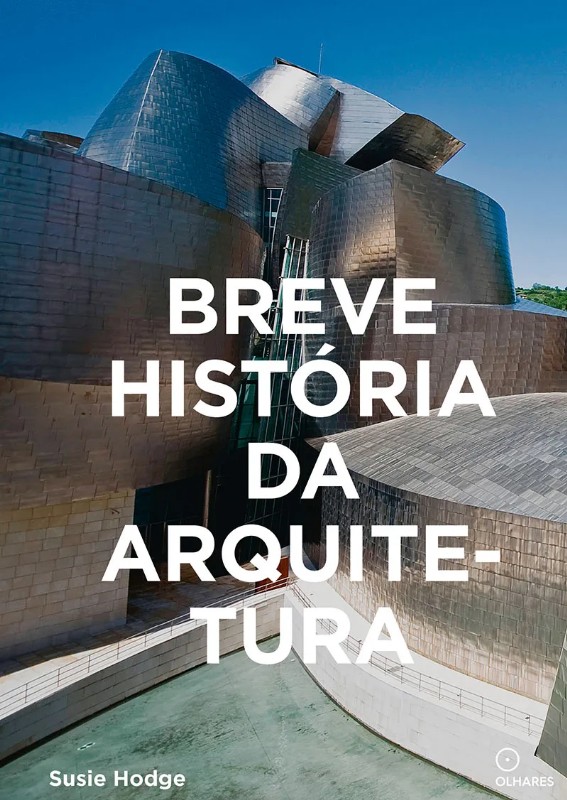 Breve Historia da Arquitetura