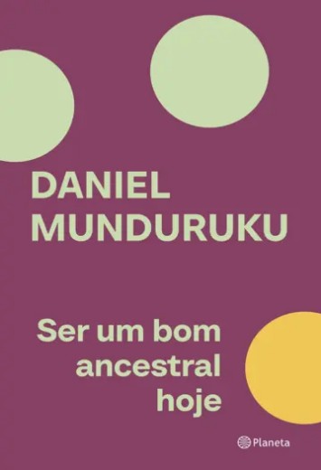 Ser Um Bom Ancestral Hoje