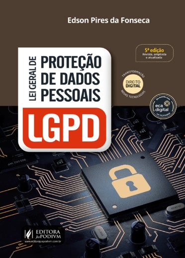 Lei Geral de Protecao de Dados Pessoais – Lgpd (2026)