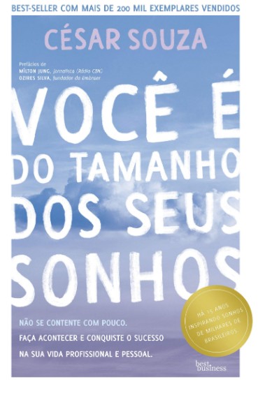 Voce e do Tamanho dos Seus Sonhos