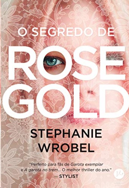 Segredo de Rose Gold, O